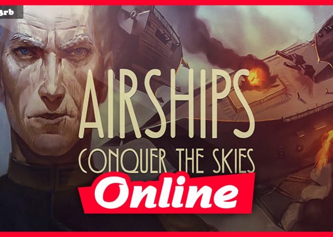 Download Airships: Conquer the Skies v1.2.2 + OnLine