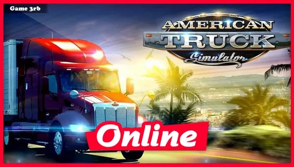 Download American Truck Simulator v1.48.2.6s + OnLine