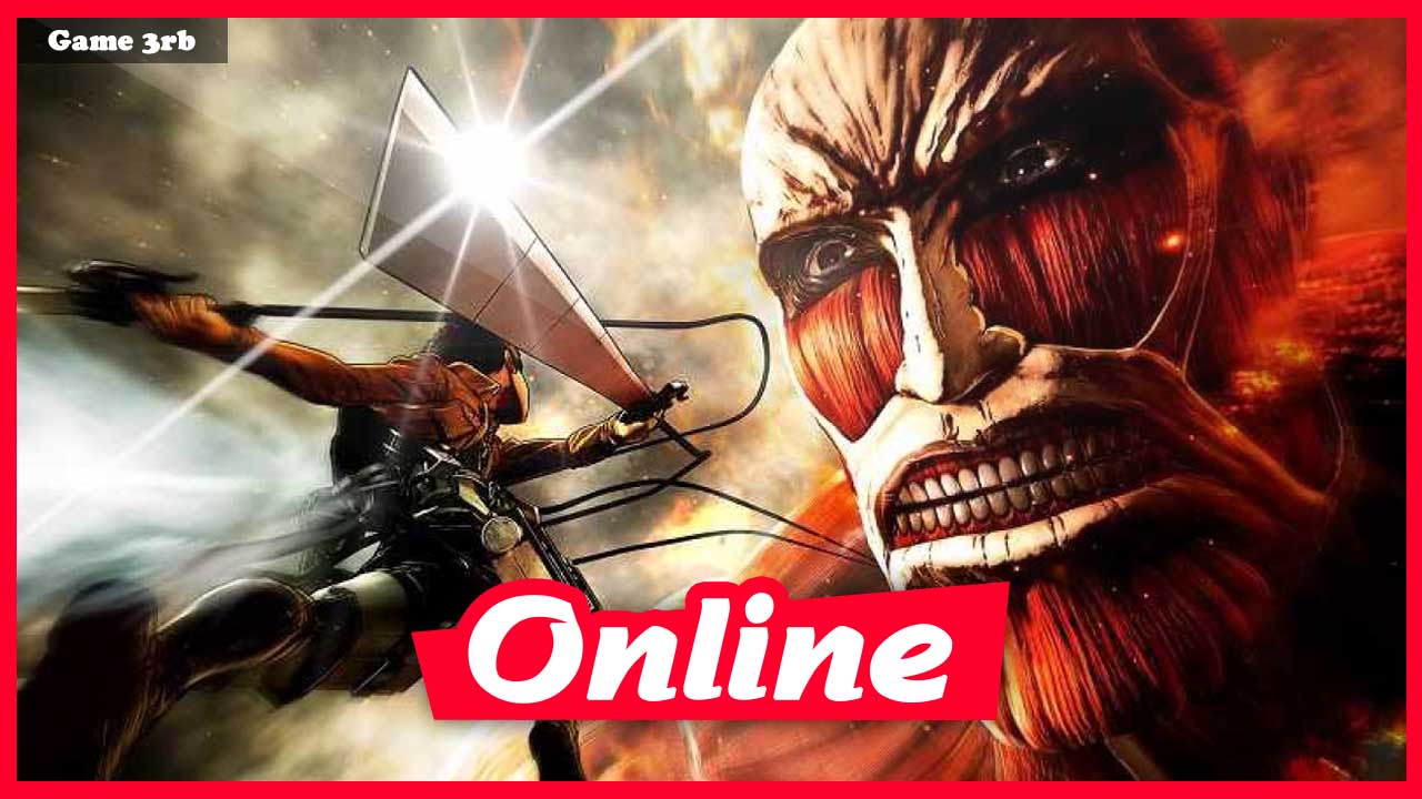 Download Attack on Titan AOT Wings of Freedom Build 28092016 + OnLine