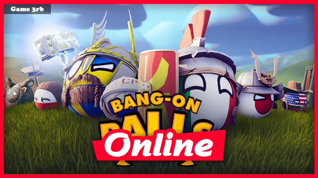 Download Bang-On Balls: Chronicles Build 02122022 + OnLine