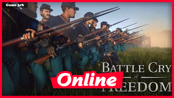Download Battle Cry of Freedom build 222206d + OnLine