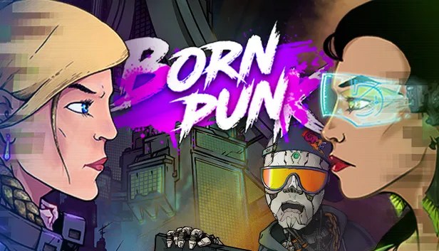 Download Born Punk-FitGirl Repack