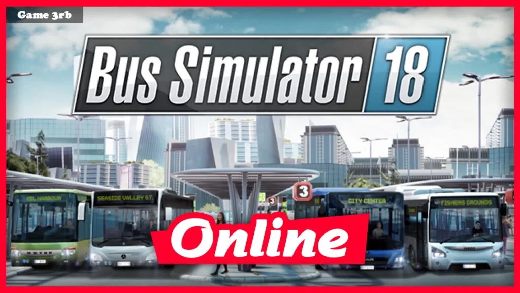 Download Bus Simulator 18 Build 05272021 + OnLine