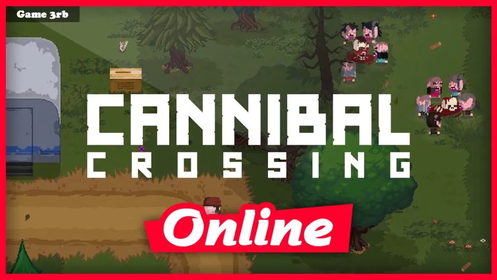 Download Cannibal Crossing v0.9.9.7.8 + OnLine