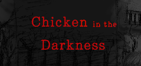 Download Chicken in the Darkness