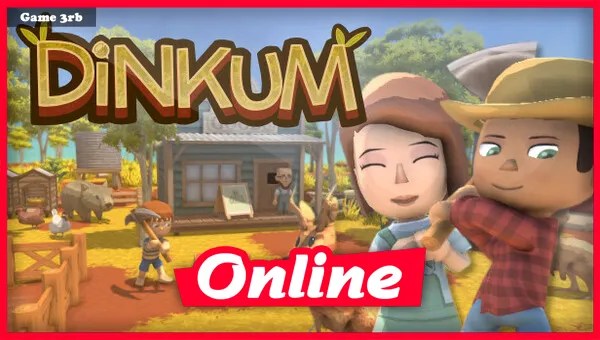 Download Dinkum v0.7.6 + Online