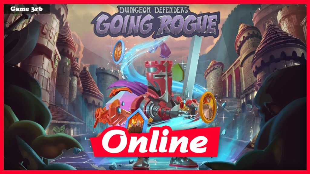 Download Dungeon Defenders Going Rogue v0.9.30670 + Online