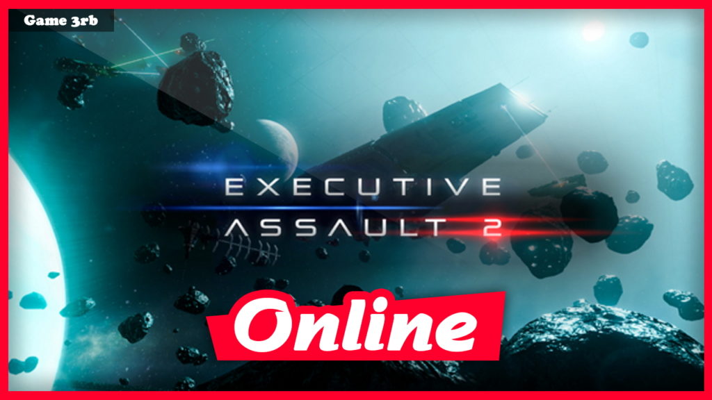 Download Executive Assault 2 v0.435.32.92 + OnLine