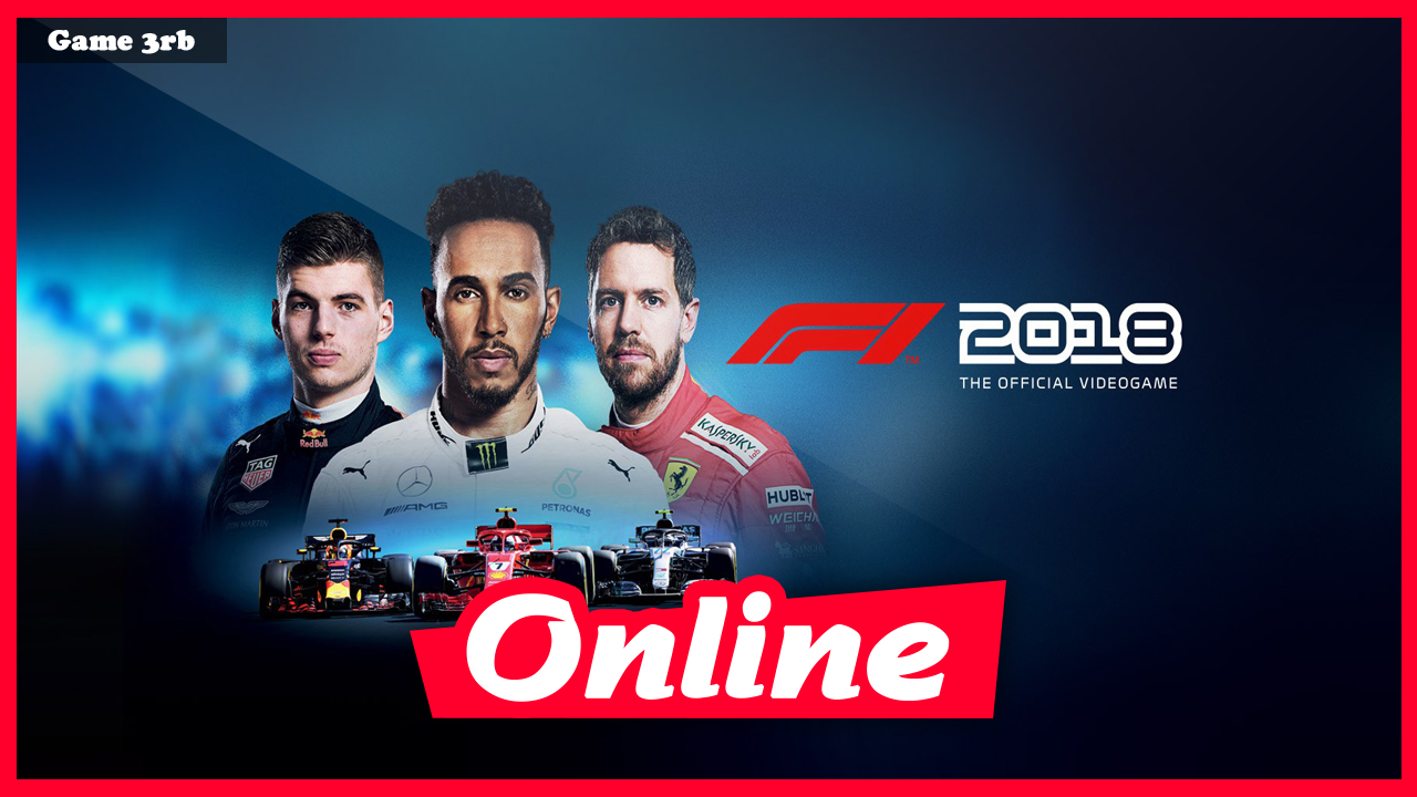 Download F1 2018 Headline Edition v1.16 + OnLine