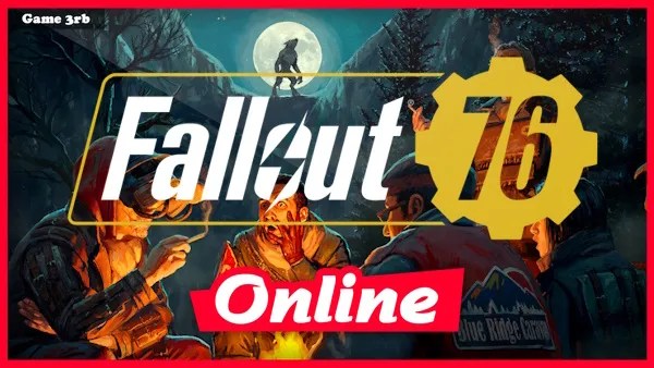 Download Fallout 76 v1.0.82.0 + OnLine