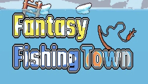Download Fantasy Fishing Town v1.2.7.3