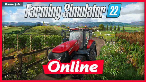 Download Farming Simulator 22 v1.12.0.0 + OnLine