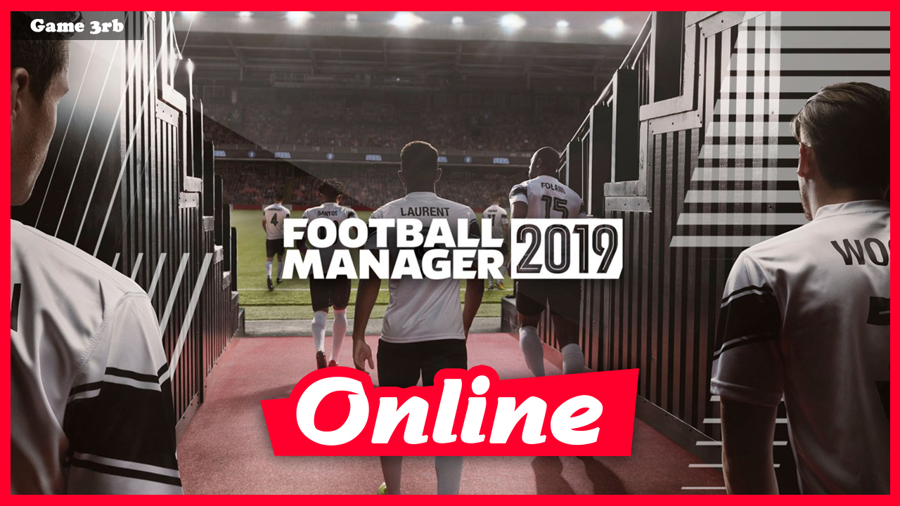 Download Football Manager 2019 v19.1.1 + Multiplayer-FitGirl Repack