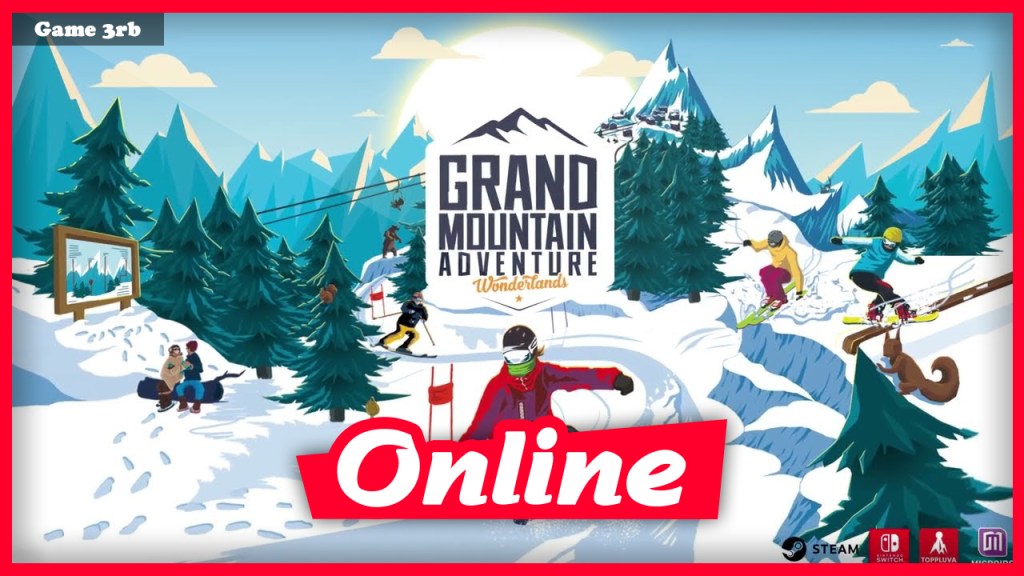 Download Grand Mountain Adventure Wonderlands v1.0.14 + Online