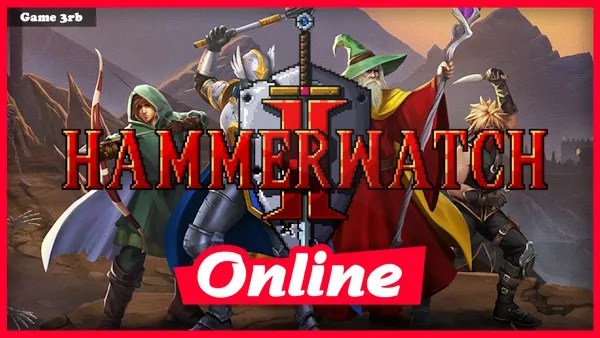 Download Hammerwatch II Build 08182023 + OnLine