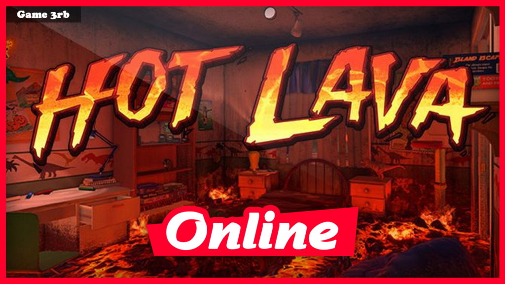 Download Hot Lava Build 07112023 + OnLine