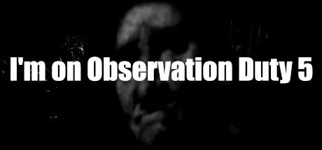 Download Im on Observation Duty 5-TiNYiSO