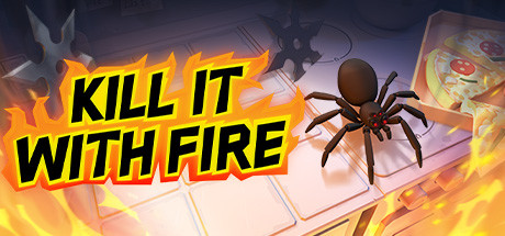 Download Kill It With Fire v1.0.18