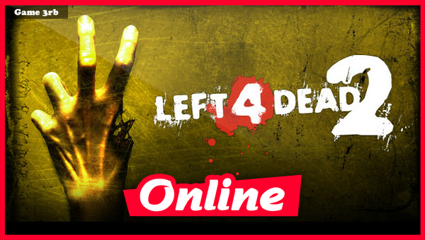 Download Left 4 Dead 2 v2.2.2.8 + OnLine