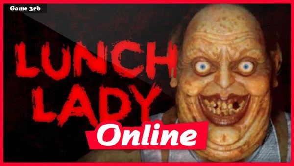 Download Lunch Lady v1.8.0 + OnLine