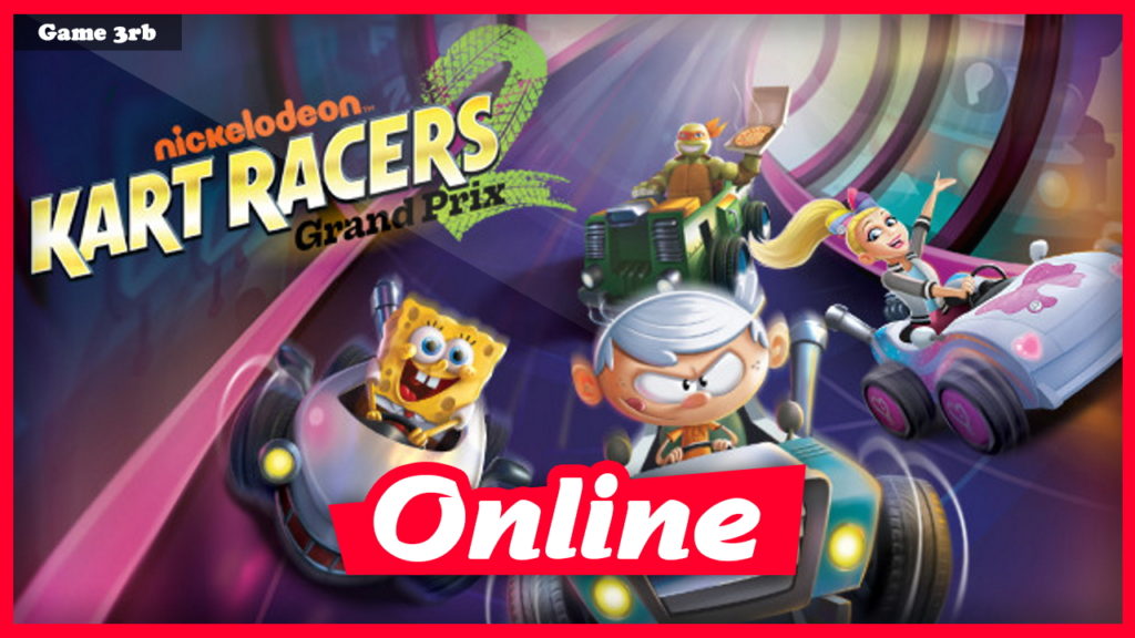 Download Nickelodeon Kart Racers 2: Grand Prix Build 6048112-ENZO + OnLine