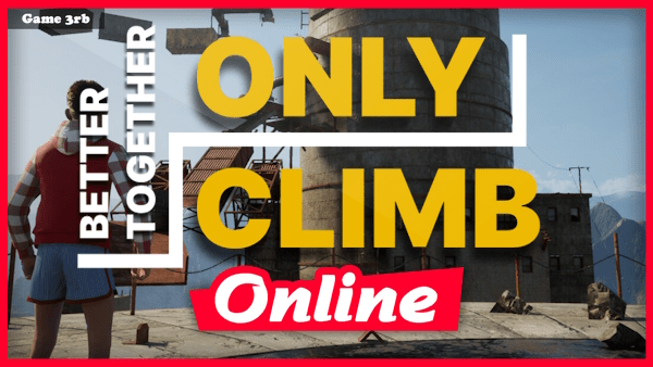 Download Only Climb: Better Together v1.0.2.1.3 + OnLine