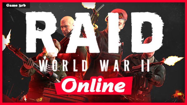Download RAID: World War II v21.4 + OnLine