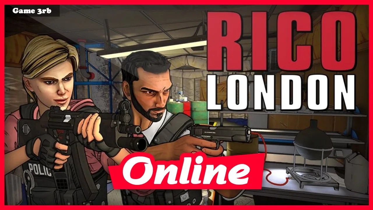 Download RICO London v1.0.7864 + OnLine