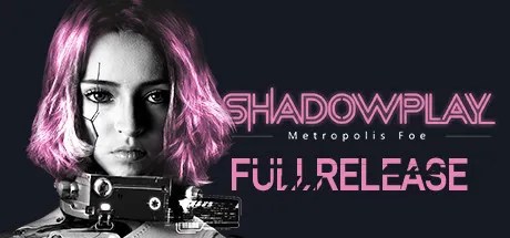 Download Shadowplay Metropolis Foe-DOGE