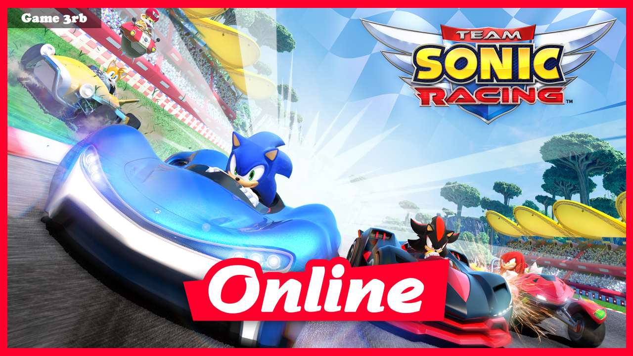 Download Team Sonic Racing + Multiplayer-FitGirl Repack + Crack OnLine Only