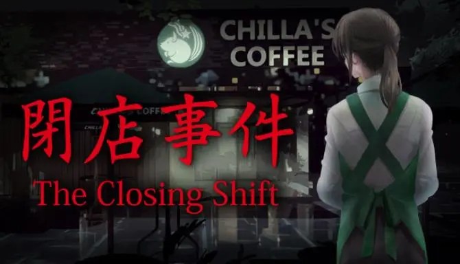 Download The Closing Shift Build 8439100