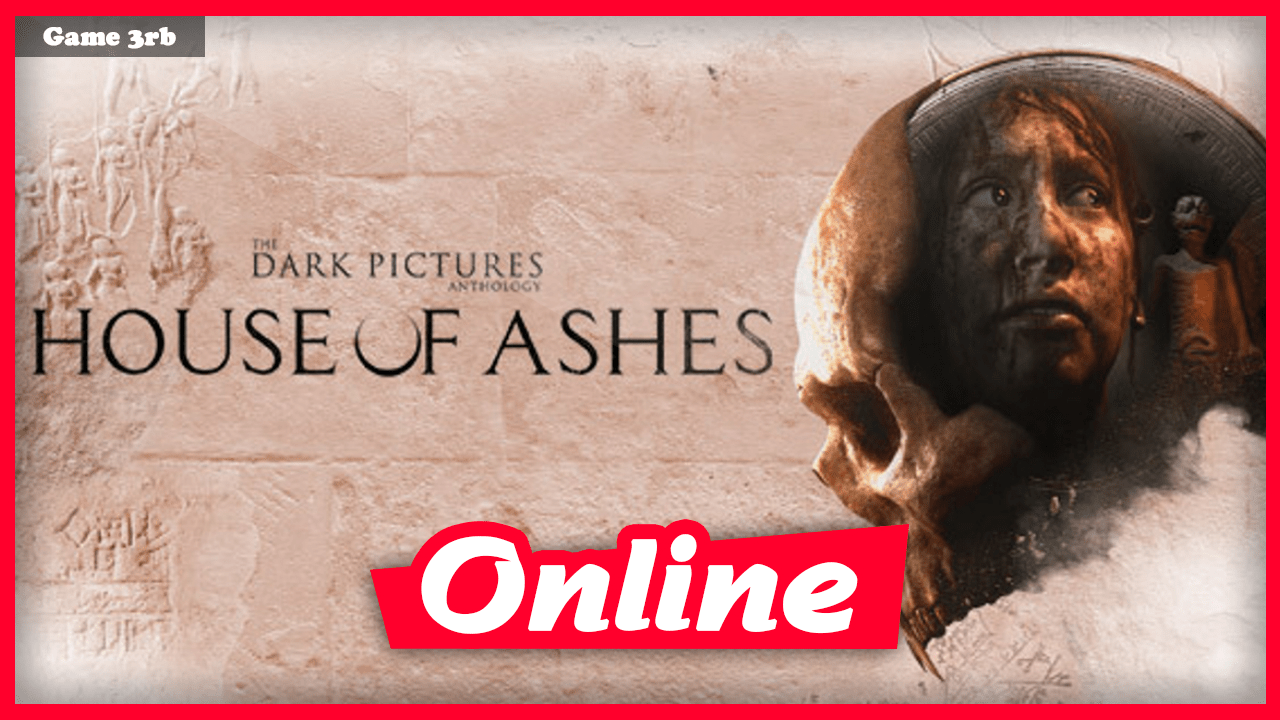 Download The Dark Pictures Anthology: House of Ashes Build 10222021 + OnLine