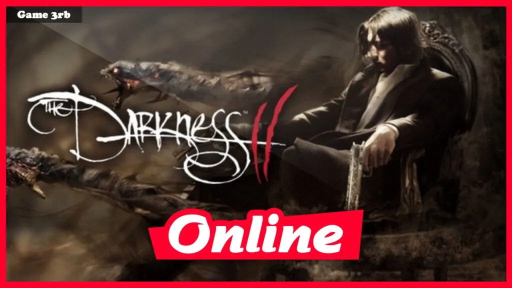 Download The Darkness 2 Limited Edition + OnLine