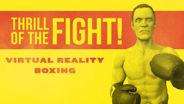 Download The Thrill of the Fight VR Boxing