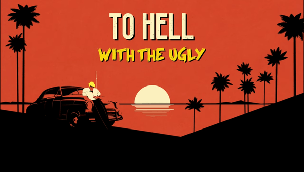 Download To Hell With The Ugly v1.1.0