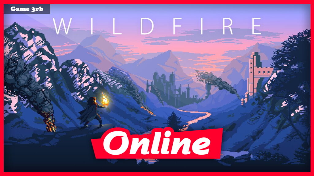 Download Wildfire v1.04 + OnLine