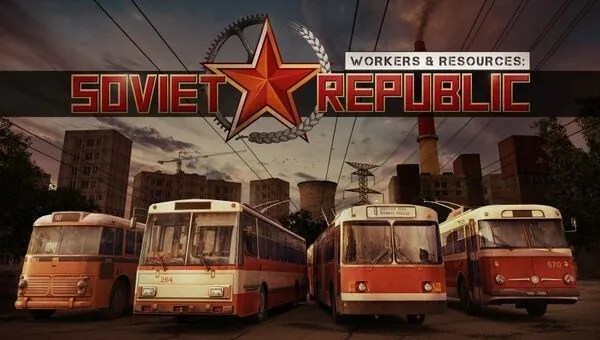Download Workers and Resources Soviet Republic v0.8.9.17